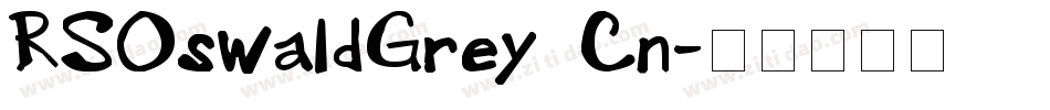 RSOswaldGrey Cn字体转换